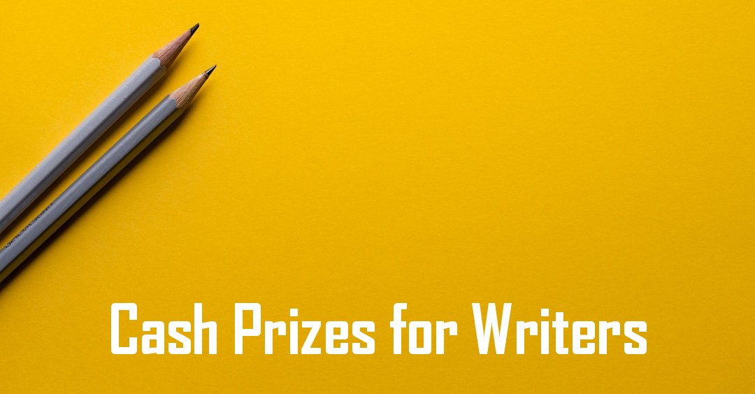 24 Free Writing Contests With Cash Prizes Up To $54,000