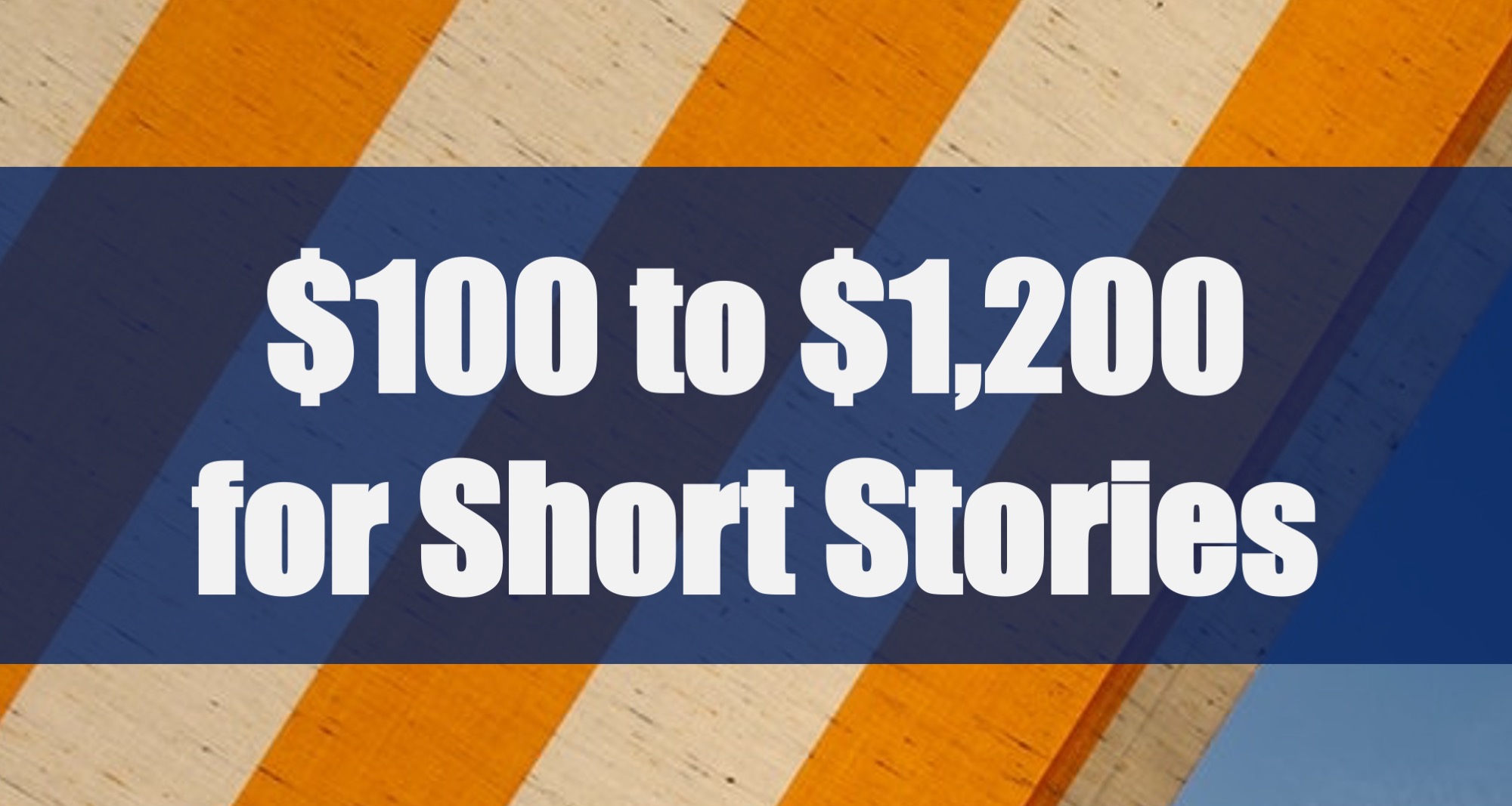 Fiction Markets Paying 100 to 1,200 for Short Stories (July 2020)