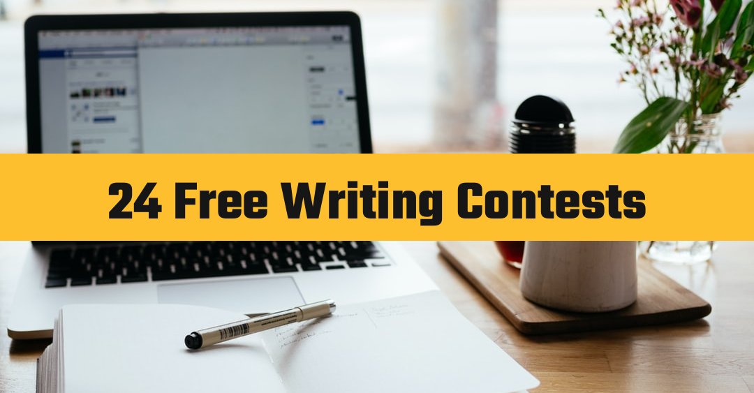 24 Free Writing Contests With Cash Prizes (Up to 40,000)