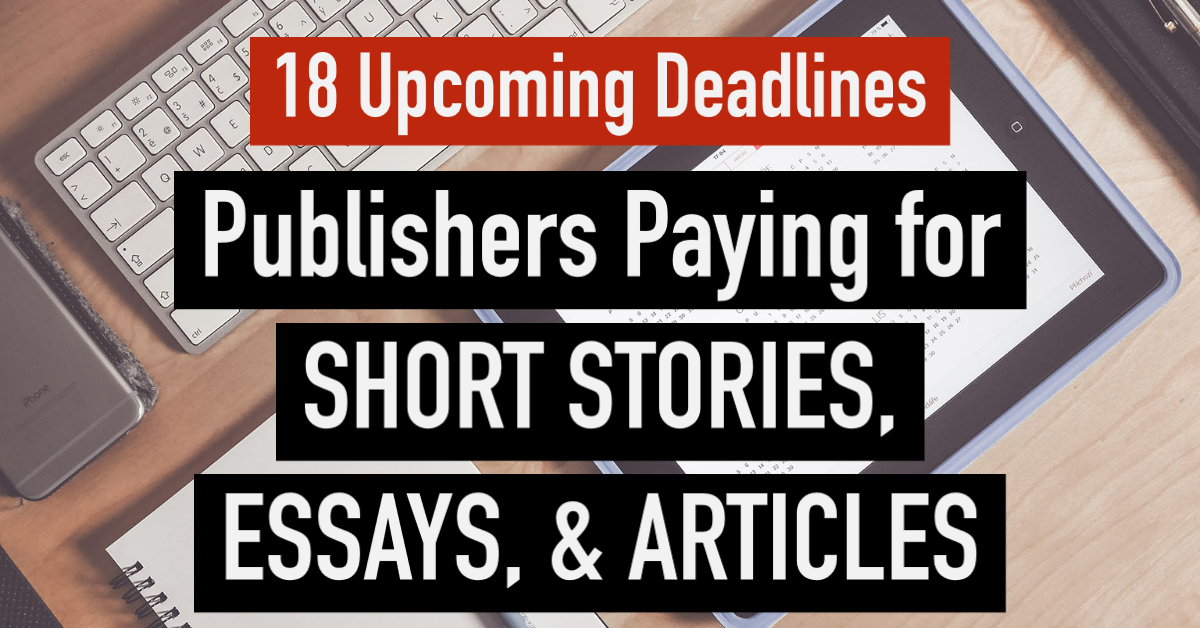 18 Deadlines This Week Short Stories Magazine Pitches Etc   Contests1 