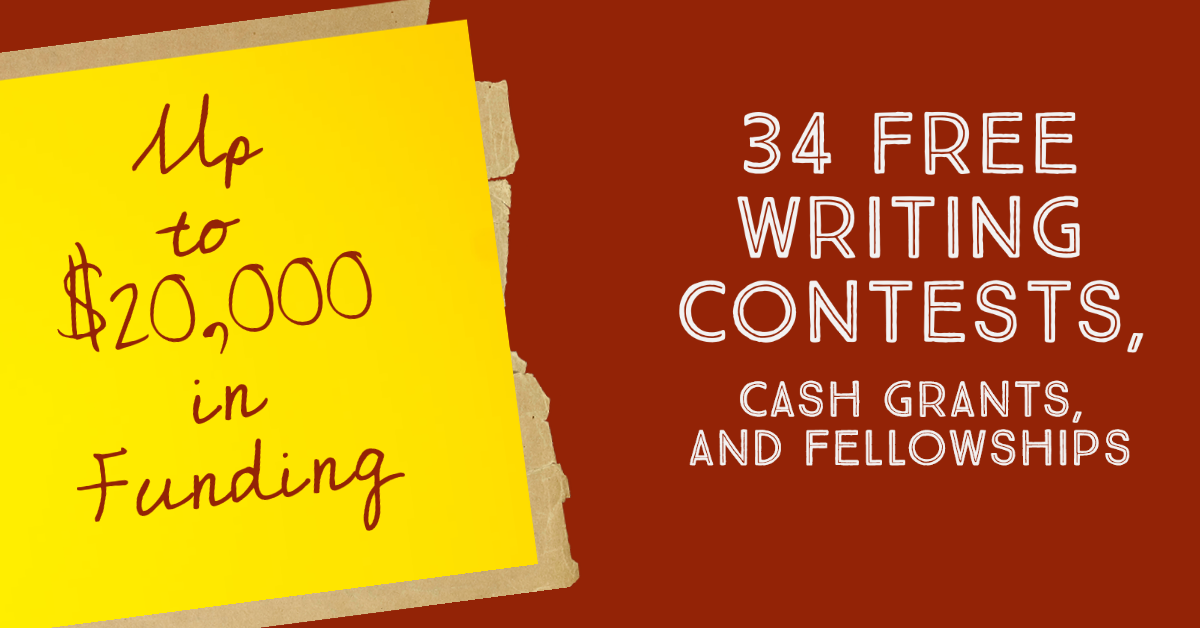 34 Free Writing Contests and Cash Grants for Writers this May 2022